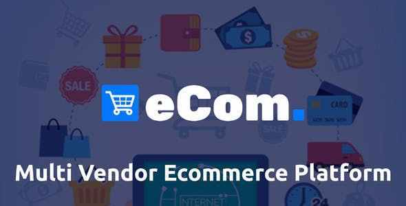 Ecom-Multi-Vendor-Ecommerce-Shopping-Cart-Platform.jpg