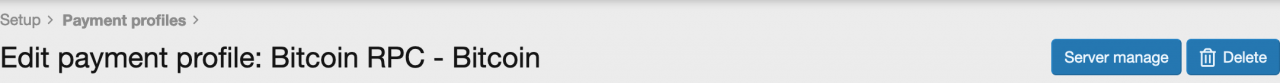 Screenshot_2020-07-04 Edit payment profile Bitcoin RPC - Bitcoin XenForo - Admin control panel.png