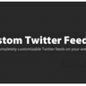 Custom Twitter Feeds Pro